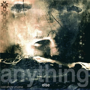 Cold Empty Universe : Anything Else